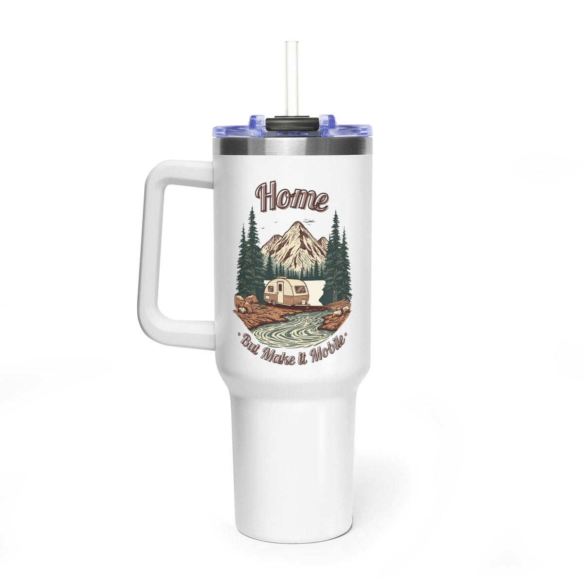 Teardrop Trailer "Home, But Mobile" Tumbler — 40oz Stainless Steel