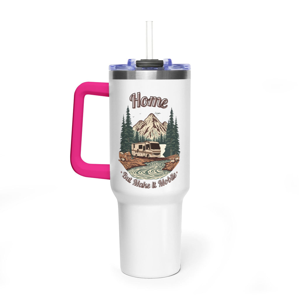 Modern Class A Motorhome "Home, But Mobile" Tumbler — 40oz Stainless Steel