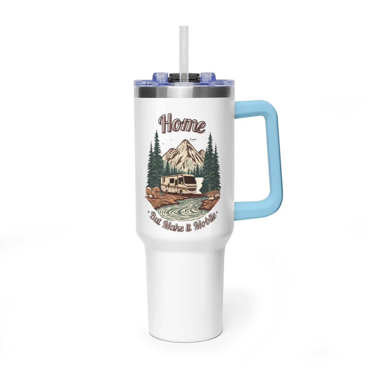 Modern Class A Motorhome "Home, But Mobile" Tumbler — 40oz Stainless Steel