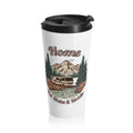 Modern Class A Motorhome "Home, But Mobile" Travel Mug — 15oz Stainless Steel