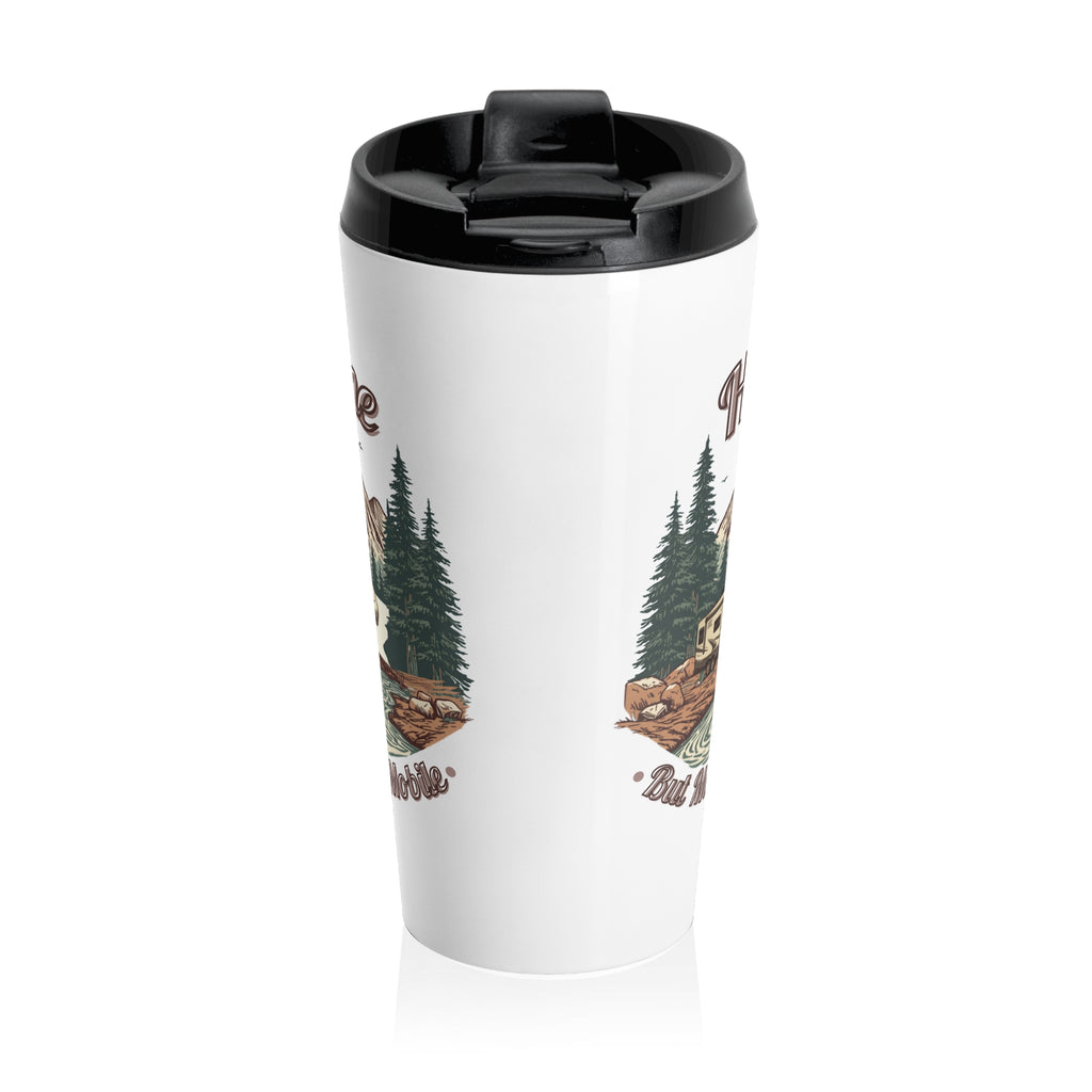 5th Wheel "Home, But Mobile" Travel Mug — 15oz Stainless Steel