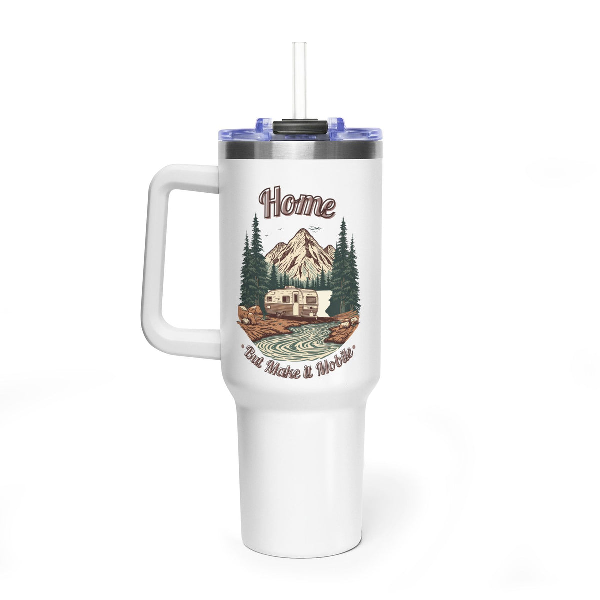 Travel Trailer "Home, But Mobile" Tumbler — 40oz Stainless Steel