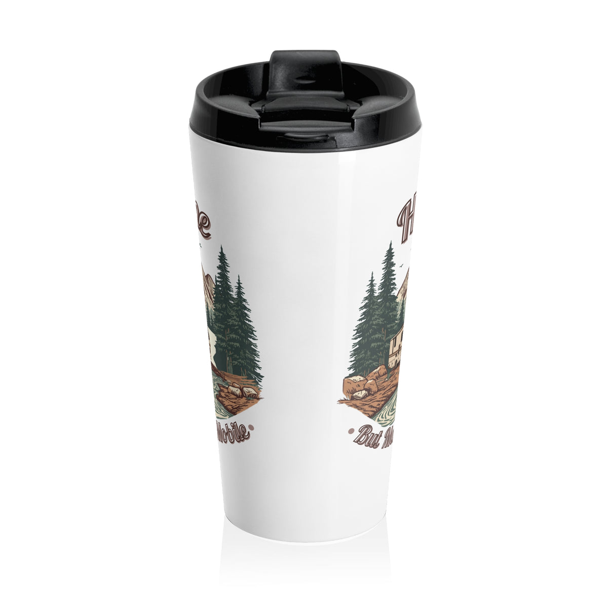 Modern Class A Motorhome "Home, But Mobile" Travel Mug — 15oz Stainless Steel